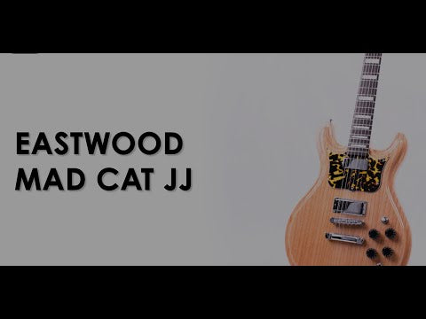 Eastwood Mad Cat JJ - Electric Guitar – Eastwood Guitars