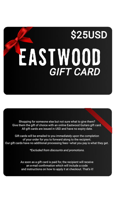 Eastwood Guitars Eastwood Gift Cards $25