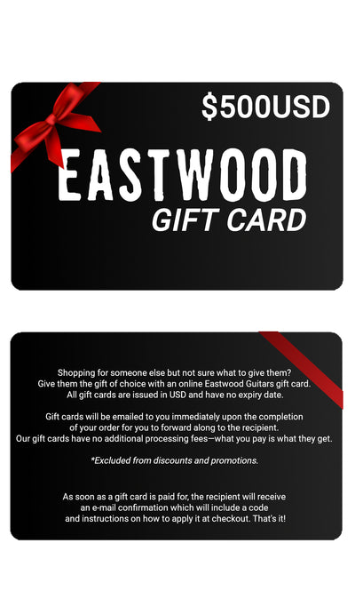 Eastwood Guitars Eastwood Gift Cards $500